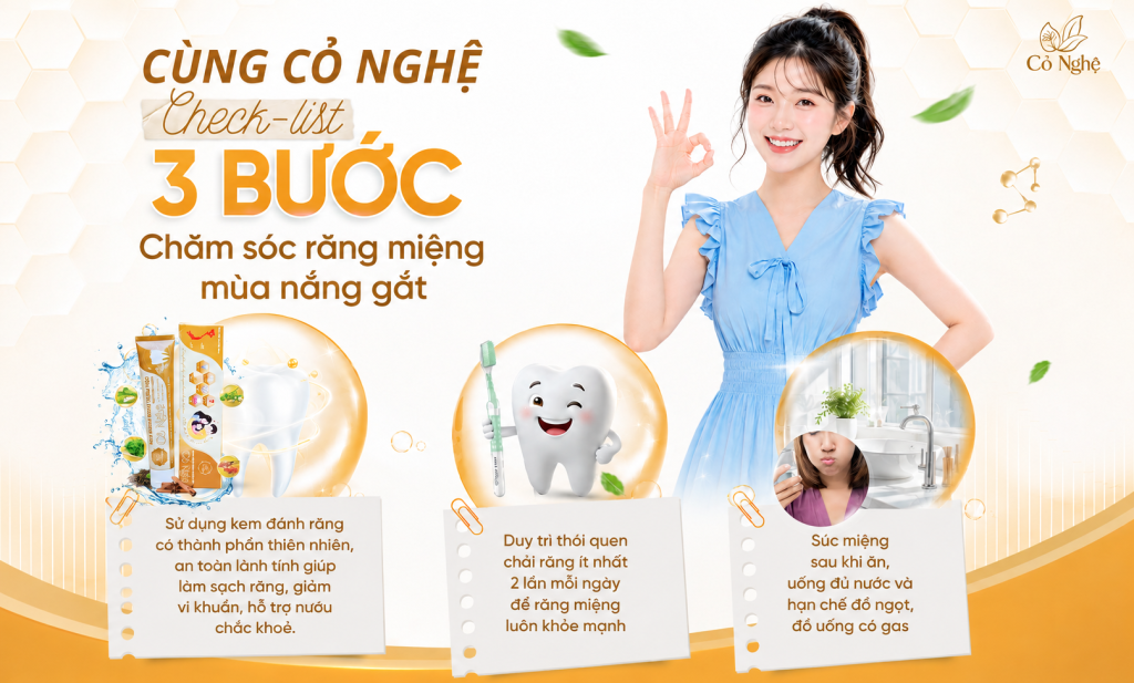 check-list-3-buoc-cham-soc-rang-mieng-mua-nang-gat-cung-co-nghe